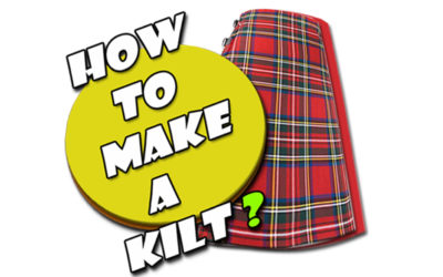 How to make a kilt?and ki...